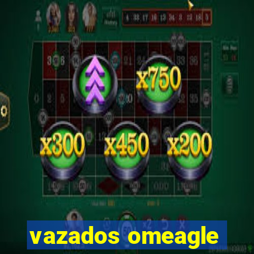 vazados omeagle